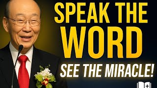 Speaking God’s Word ✦ Powerful Teaching by David Yonggi Cho That Will Change Your Life