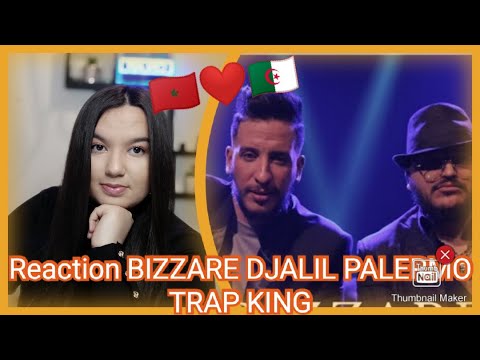 Trap King X Djalil Palermo - Bizzare (Official Music Video) Beat by Mhd Prod (Reaction)
