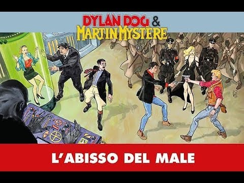 Dylan Dog & Martin Mystère (e anche ZAGOR) - L'Abisso del Male