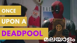Once upon a Deadpool : Explained in malayalam/SupereClips