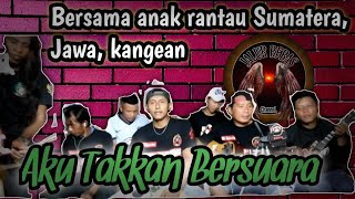 Download lagu AKU TAKKAN BERSUARA||cover anak rantau||TKI Malaysia mp3 Download lagu AKU TAKKAN BERSUARA||cover anak rantau||TKI Malaysia mp3