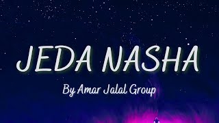 Download lagu Jeda Nasha - Full Song Lyrics || Lyrics Video mp3