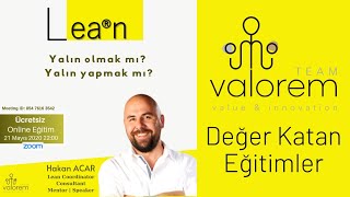 Yalın Dönüşüm | Yalın Yönetim | Kaizen | 5S | Hakan Acar