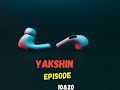 Yakshin Episode 10 To20 In Telugu Pocketfm