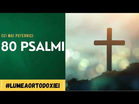 Cei mai puternici 80 de PSALMI