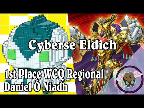 Daniel Ó Niadh | Cyberse Eldlich | 1st Place Regional Deck Profile | YuGiOh TCG