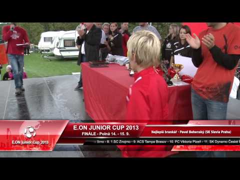 E.ON Junior Cup 2013 - Finále v Polné - SLAVNOSTNÍ VYHLÁŠENÍ