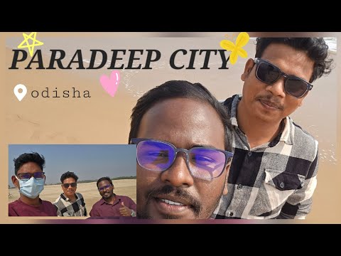 Paradip Diaries |Where the River Meets the Sea| #india #paradeep #odisha