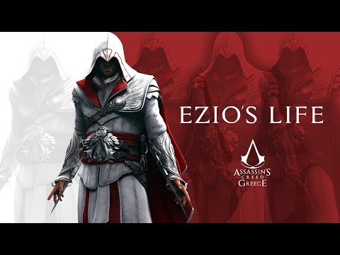Assassin's Creed - Ezio's Life