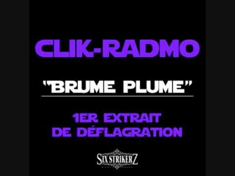 CLIK   RADMO   BRUME PLUME