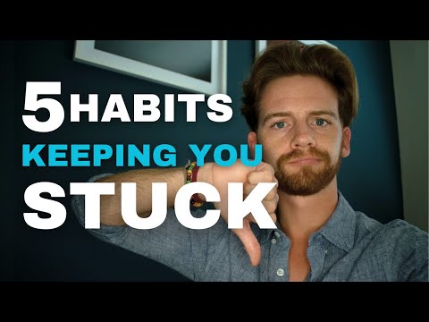 Bad Habits Keeping You Stuck