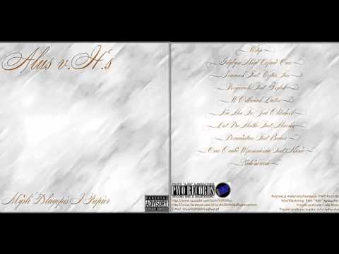 09. Alus v.H.s - Czas ocalić wspomnienia feat. Karaś (album ''Myśli, Długopis i Papier'')
