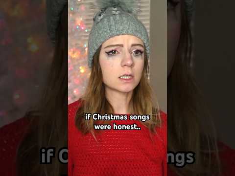 If Christmas songs were honest (w/ @RYANcomedyofficial )