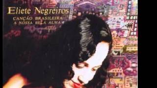 Eliete Negreiros - ARAÇÁ AZUL - Caetano Veloso - gravação de 1992