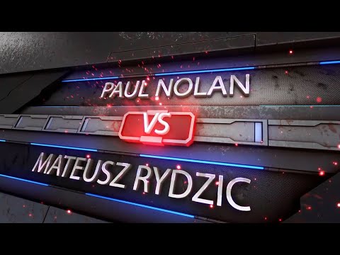 Paul Nolan Vs Mateusz Rydzic