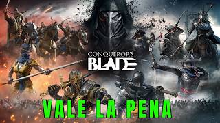 El Mejor juego de Guerra y accion tactica Medieval - Conqueror Blade en 2025