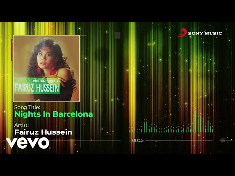 Fairuz Hussein - Nights In Barcelona