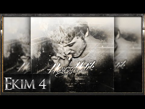 Hamza Yetik - Ekim 4 #ekim4