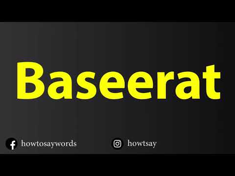 How To Pronounce Baseerat