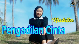 Download lagu NABILA FELIA - PENGADILAN CINTA (  Dangdut Klasik Gasentra ) mp3