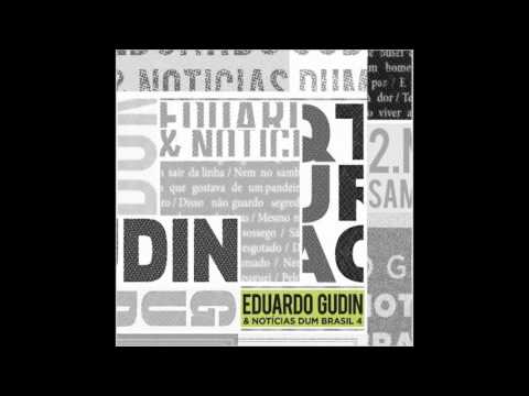 Eduardo Gudin & Notícias Dum Brasil 4 [2015]