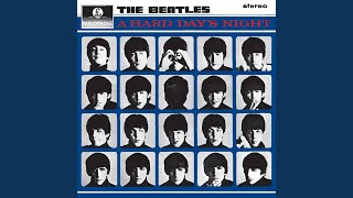 A Hard Day&#39;s Night (Remastered 2009)