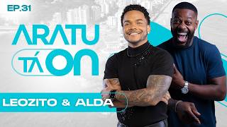 Aratu Tá On recebe Leozito e Alda nesta quarta-feira