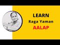 Raga YAMAN Aalap | Himanshu Nanda | Free Online Flute/Bansuri Lessons - 18