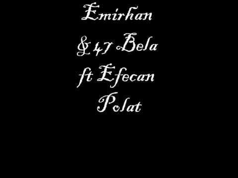 Emirhan & 47 ßela Ft Efe Polat - Der Çile ßeat ßy Can Yaprak ''2012''