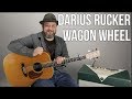 Wagon Wheel Darius Rucker Easy Acoustic Guitar Tutorial Lesson