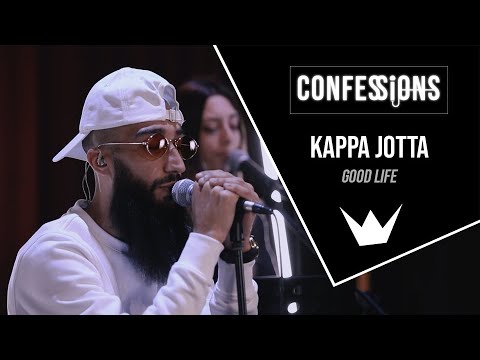 Confessions | Kappa Jotta - Good Life
