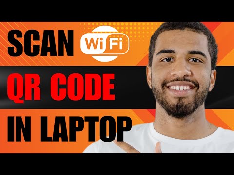 How to Scan WIFI QR Code with Laptop (2026)
