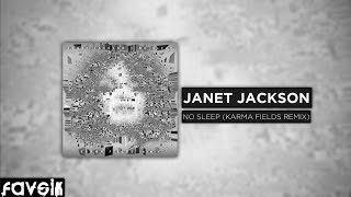 Trip Hop :: Janet Jackson - No Sleep (Karma Fields Remix) [FREE DOWNLOAD]