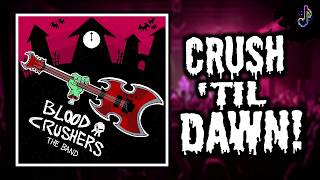 Cover art for Crush 'Til Dawn! (from Blood Crushers: The Band)