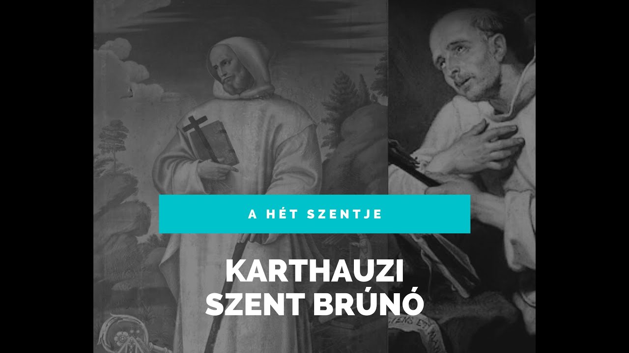 A hét szentje - Karthauzi Szent Brúnó