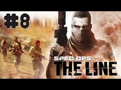 Spec Ops: The Line - Walkthrough - Part 8 - Chapter 8: The Gate (PC HD) [1080p60FPS]