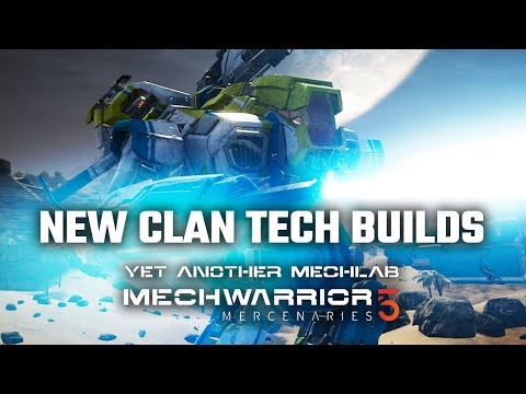 New Clan Tech Builds - Yet Another Mechwarrior 5: Mercenaries Modded Episode 42