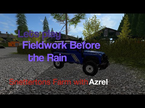 Farming Simulator 17 - Snettertons Farm - Let's Play Episode #2 - Fieldwork Before the Rain