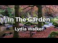 In The Garden by Lydia Walker | Lyric Video | Acoustic Hymns with Lyrics