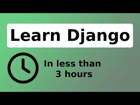 Learn Django In Less Than 2 hours And 30 Minutes thumbnail