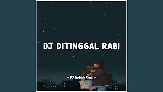 Download lagu DJ Ditinggal Rabi mp3 Download lagu DJ Ditinggal Rabi mp3