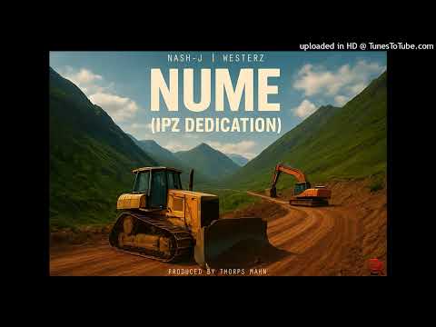 Nash-J- Nume (IPZ Dedication) ft. Westerz [2025 PNG Music]