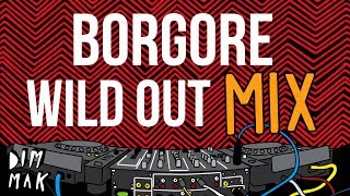 "Wild Out" Mix - Borgore (Audio) | Dim Mak Records