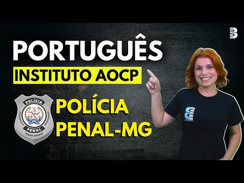 PORTUGUESE | AOCP QUESTIONS | MG CRIMINAL POLICE EXAM