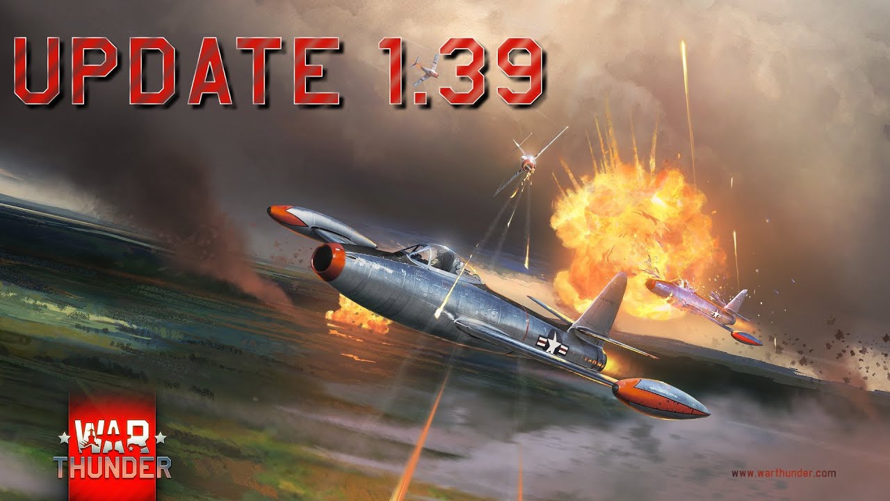 War Thunder - Update 1.39
