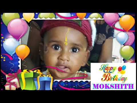 Happy birth day Mokshith