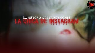 La encontré en Instagram pero nunca dije nada / Oxlack Investigador 