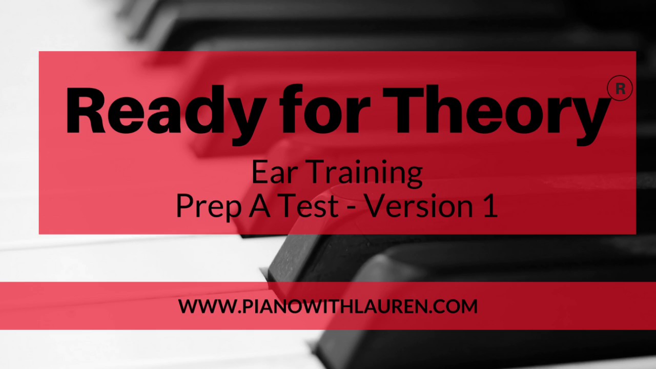 Ready for Theory | Prep A Test - Version 1