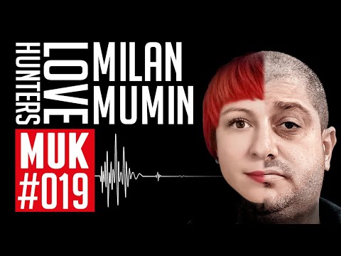 Milan Mumin | Podcast MUK #019