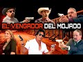 🎬 El Vengador Del Mojado PELICULA COMPLETA © 2018 PRODUCCIONES EL INDIO ESTRADA  HUIZAR TV